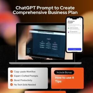 ChatGPT Prompt to Create Comprehensive Business Plan